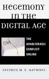 Hegemony in the Digital Age
