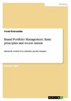 Brand Portfolio Management.  Basic principles and recent trends