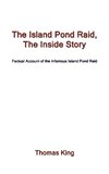 The Island Pond Raid, the Inside Story
