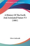 A History Of The Earth And Animated Nature V3 (1881)