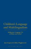 Children's Language and Multilingualism