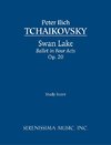 Swan Lake, Ballet in Four Acts, Op.20