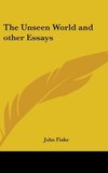 The Unseen World and other Essays