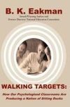 Walking Targets