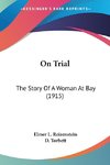 On Trial