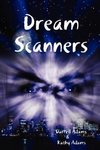 Dream Scanners