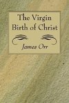The Virgin Birth of Christ
