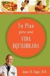 Su Plan Para Una Vida Equilibrada