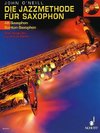 Die Jazzmethode für Saxophon
