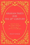 Arabian Parts for the 21st Century