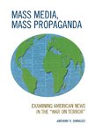 Mass Media, Mass Propaganda
