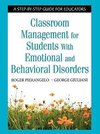 Pierangelo, R: Classroom Management for Students With Emotio