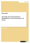 Das Image des Österreichischen Bundesheeres aus der Perspektive von Frauen