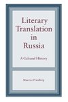 Literary Translation in Russia