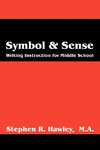 Symbol & Sense