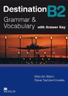 Destination B2. Grammar; Vocabulary / Student's Book with Key