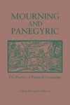 Mourning and Panegyric