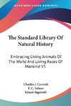 The Standard Library Of Natural History