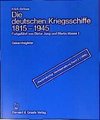 Die deutschen Kriegsschiffe 1815 - 1945. Gesamtregister