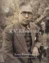 R.V. Kumbhare, A Short Biography