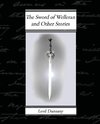 The Sword of Welleran and Other Stories