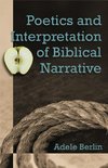 Berlin, A: Poetics and Interpretation of Biblical Narrative