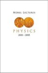 NOBEL LEC IN PHYSICS(2001-2005)