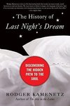 History of Last Night's Dream, The
