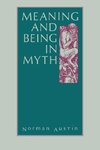 Meaning and Being in Myth