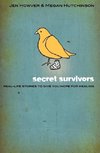 The Secret Survivors