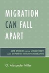 Migration Can Fall Apart