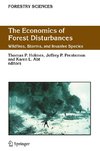 The Economics of Forest Disturbances