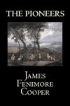 The Pioneers by James Fenimore Cooper, Fiction, Classics, Historical, Action & Adventure