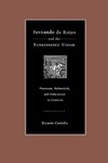 Fernando de Rojas and the Renaissance Vision