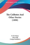 The Celibates And Other Stories (1898)