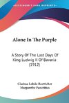 Alone In The Purple