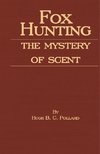 Fox Hunting - The Mystery of Scent