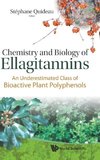 CHEMISTRY AND BIOLOGY OF ELLAGITANNINS
