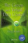 The Green and Virtual Data Center