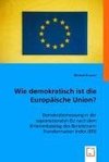 Wie demokratisch ist die Europäische Union?