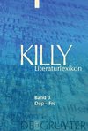 Killy Literaturlexikon 3. Dep - Fre