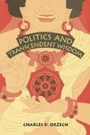 Politics and Transcendent Wisdom