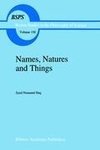 Names, Natures and Things