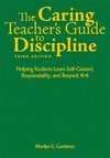 The Caring Teacher's Guide to Discipline
