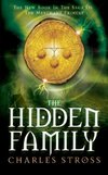 Stross, C: Hidden Family