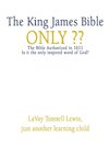 KING JAMES BIBLE ONLY