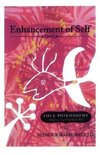 Enhancement of Self