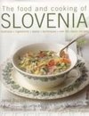 The Food and Cooking of Slovenia