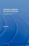 Chinese in Eastern Europe and Russia