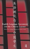 English Language Assessment and the Chinese Learner